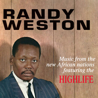 Randy Weston- Music From The New African Nations Featuring