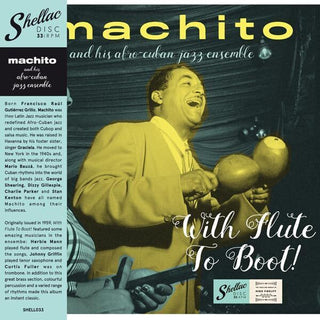 Machito & His Afro-Cuban Jazz Ensemble- With Flute To Boot!