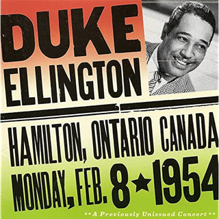 Duke Ellington- Live in Hamilton Ontario Canada 2/8/1954