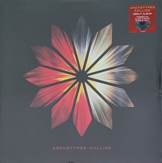 Archetypes Collide- Archetypes Collide