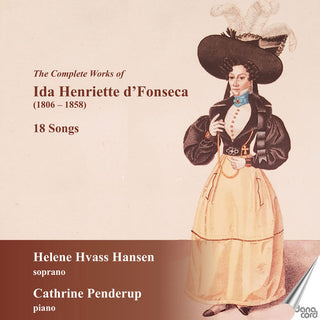 Helene Hvass Hansen- Complete Works of Ida Henriette D'fonseca