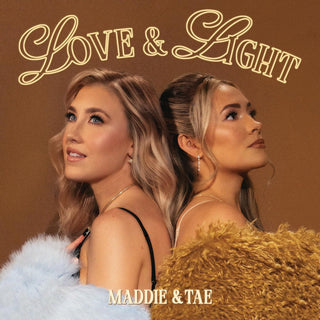 Maddie & Tae- Love & Light [2 LP]