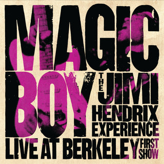 The Jimi Hendrix Experience- Magic Boy: The Jimi Hendrix Experience Live at Berkeley [First Show] (CD) (PREORDER)