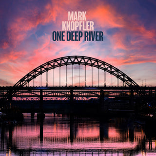 Mark Knopfler- One Deep River (Black Vinyl)