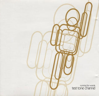 Test Tone Channel- Running For Words
