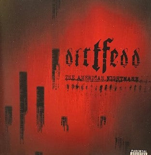 Dirtfedd- American Nightmare