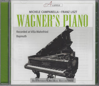 Michele Campanella- Wagner's Piano [Remastered]