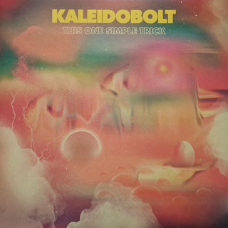 Kaleidobolt- This One Simple Trick
