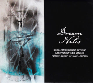 Pat Battstone / Santoro,Giorgia- Dream Notes