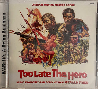 Gerald Fried- Too Late The Hero (Original Soundtrack) - Remastered Edition