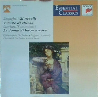 Respighi / Scarlatti / Tommasini / Ormandy / Lane- Gli Uccelli ( Birds ) / Vetrate Di Chiesa