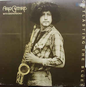 Arlo Guthrie- Outlasting The Blues