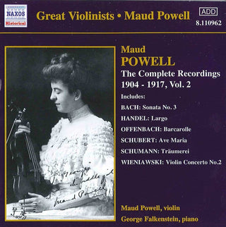 Maud Powell- Great Violinists:The Complete Recordings 1904-1917, Vol.2