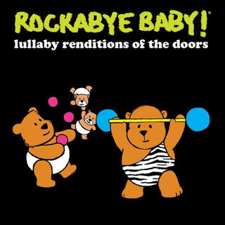 Rockabye Baby!- Lullaby Renditions Of The Door