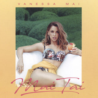 Vanessa Mai- Mai Tai