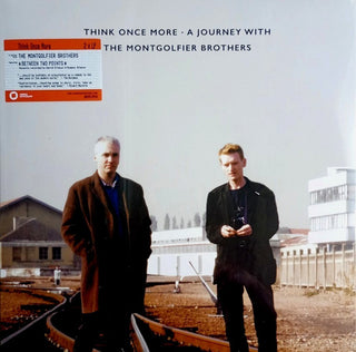 Montgolfier Brothers- Think Once More: A Journey With...