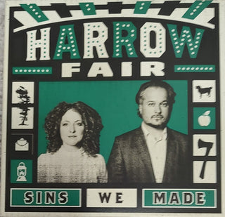 Harrow Fair- Sins We Made