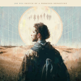 Joe Pug- Sketch Of A Promised Departure