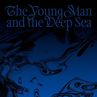 The Young Man And The Deep Sea - incl. 80pg Photobook, Coaster, 2 Photocards + 10 Stickers