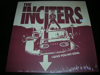 The Inciters- I Give You My Soul
