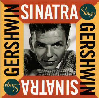 Frank Sinatra- Sinatra Sings Gershwin