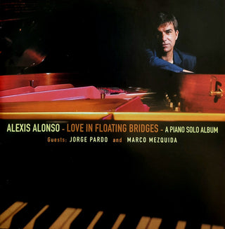 Alexis Alonso- Love In Floating Bridges (Spa)