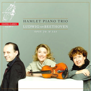 Beethoven / Hamlet Piano Trio- Beethoven: Piano Trios Op.70 And 121A