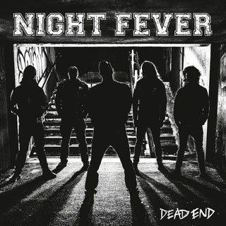 Night Fever- Dead End