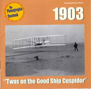 1903: Twas On The Good Ship Cuspidor / Various- 1903: Twas On The Good Ship Cuspidor / Various (CD)