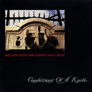 My Life with the Thrill Kill Kult- Confessions Of A Knife