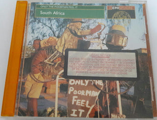 Various- Only The Poorman Feel It South Africa