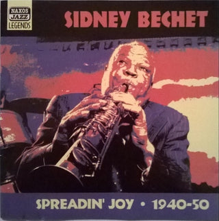 Sidney Bechet- Spreadin' Joy: 1940-50