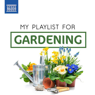 My Playlist For Gardening / Various- My Playlist for Gardening