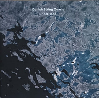 Danish String Quartet- Keel Road