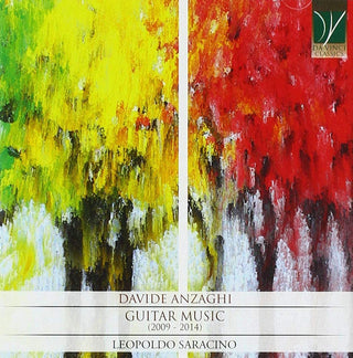 Anzaghi / Leopoldo Saracino- Anzaghi: Guitar Music 2009-2014