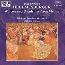 Hellmesberger / Simonis- Waltzes & Quadrilles From Vienna
