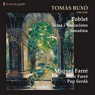 Tomàs Buxó- Poblet: Tema I Variacions / Sonatina