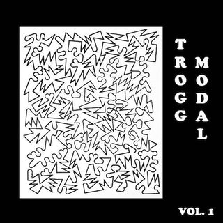 Eric Copeland- Trogg Modal 1
