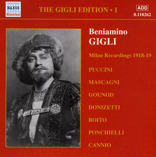 Beniamino Gigli- Sings Boito/Puccini/Donizetti/