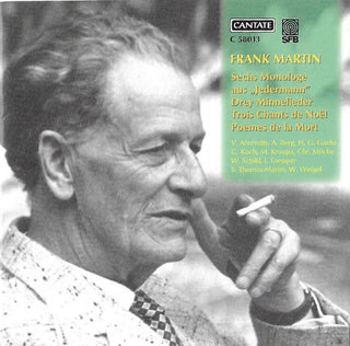 Frank Martin / Ahrendts / Schild / Thomas-Martin- 6 Jedermann Monologues / Drey Minnelieder