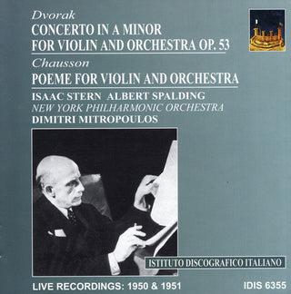 Dvorak / Chausson / Stern / Spaulding / Ny Phil- Violin Concerto Op 53 / Poeme Op 25