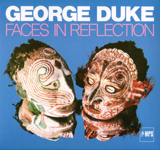 George Duke- Faces In Reflection