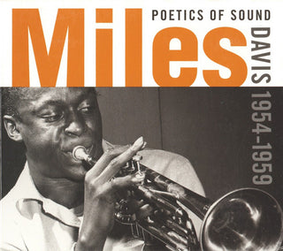 Miles Davis- Poetics Of Sound
