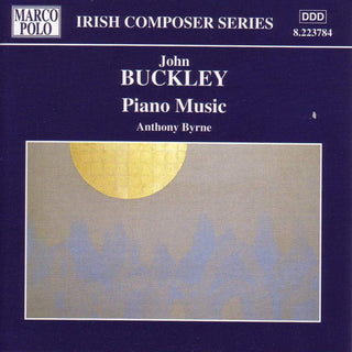 Buckley / Byrne- Piano Music