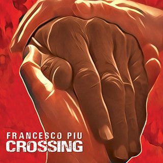 Francesco Piu- Crossing