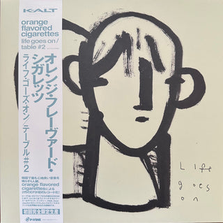 Orange Flavored Cigarettes- Life Goes On / Table #2 - Limited Edition