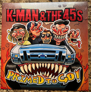 K-Man & the 45S- Primed To Go