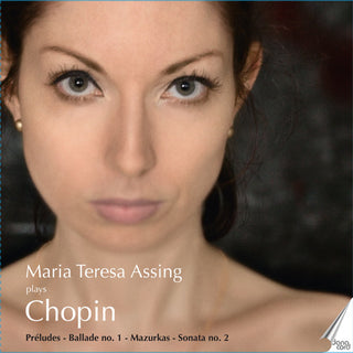 Chopin / Assing- Maria Teresa Assing Plays Chopin