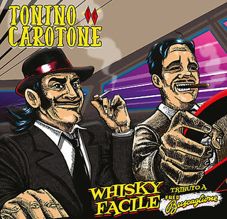 Tonino Carotone- Whisky Facile: Tributo A Fred Buscaglione (Ita)