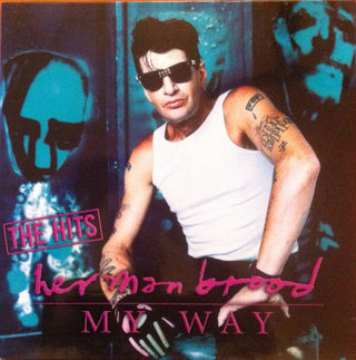 Herman Brood- My Way: The Hits